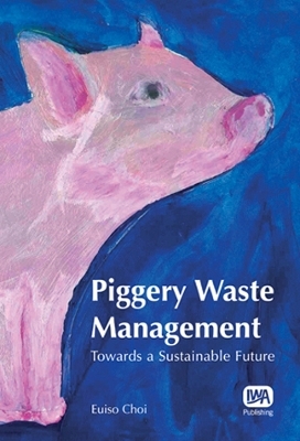 Piggery Waste Management - Euiso Choi