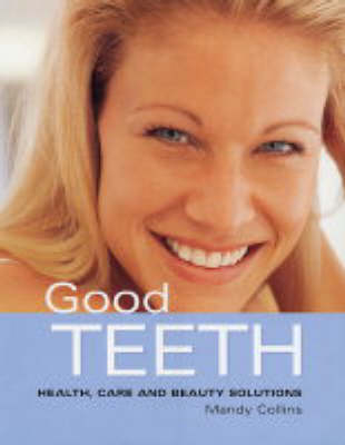 Good Teeth - Mandy Collins