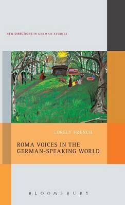 Roma Voices in the German-Speaking World - Professor Lorely French