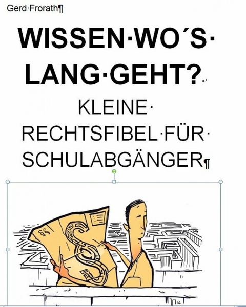 WISSEN WO´S LANG GEHT - Gerd Frorath