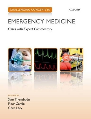 Challenging Concepts in Emergency Medicine - 