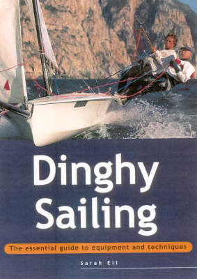 Dinghy Sailing - Sarah Ell