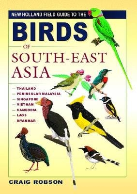 Birds of South-East Asia - Craig Robson