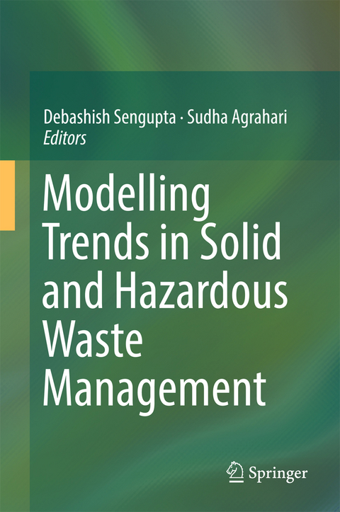 Modelling Trends in Solid and Hazardous Waste Management - 