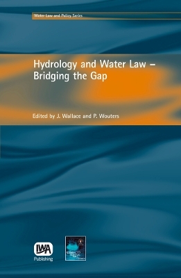 Hydrology and Water Law - Bridging the Gap - 