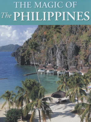 The Magic of the Philippines - Nigel Hicks