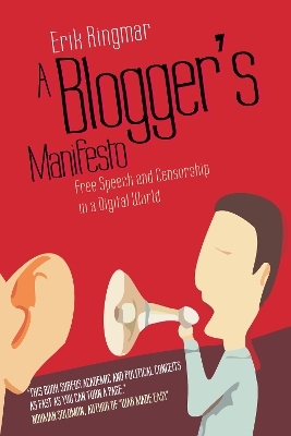 A Blogger's Manifesto - Erik Ringmar