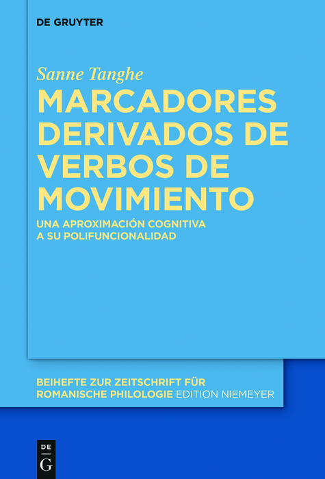 Marcadores derivados de verbos de movimiento - Sanne Tanghe