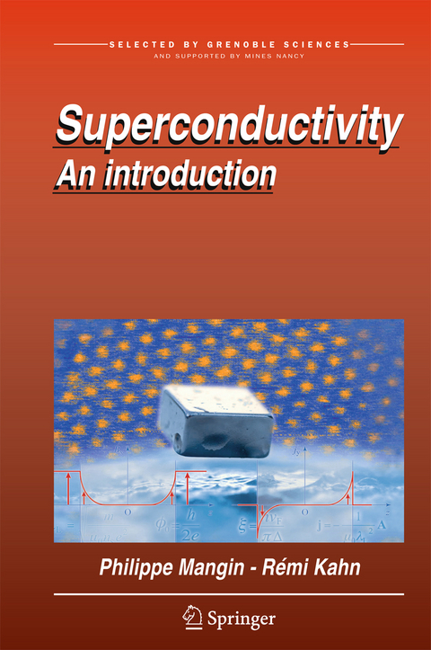 Superconductivity -  Philippe Mangin,  Rémi Kahn