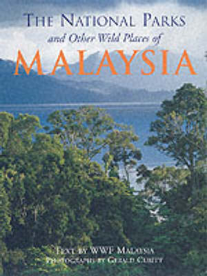 The National Parks and Other Wild Places of Malaysia - G. W. H. Davison