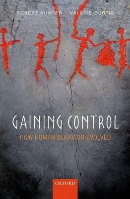 Gaining Control - Robert Aunger, Valerie Curtis