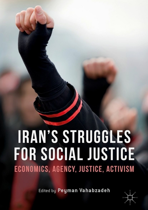 Iran’s Struggles for Social Justice - 