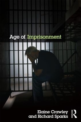 Age of Imprisonment - Elaine Crawley, Richard Sparks