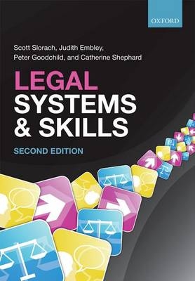 Legal Systems & Skills - Scott Slorach, Judith Embley, Peter Goodchild, Catherine Shephard