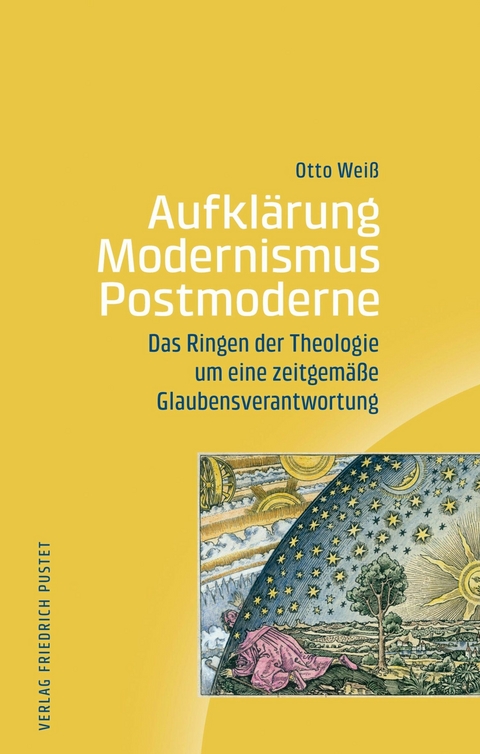 Aufklärung - Modernismus - Postmoderne - Otto Weiß