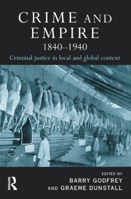 Crime and Empire 1840 - 1940 - 