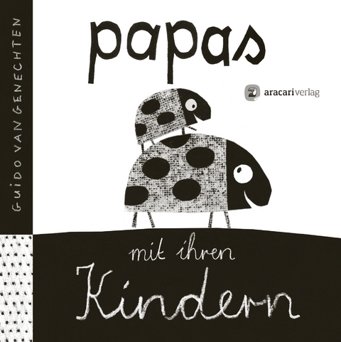 Papas mit ihren Kindern - Guido van Genechten