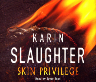 Skin Privilege - Karin Slaughter