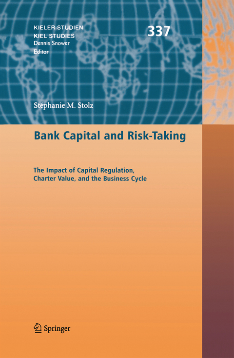 Bank Capital and Risk-Taking - Stéphanie M. Stolz
