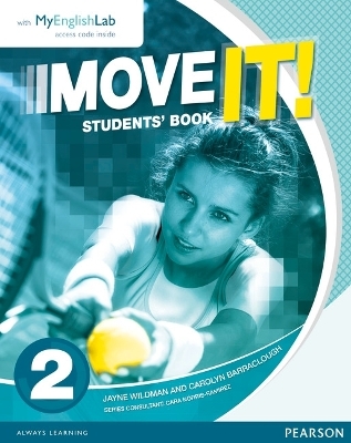 Move It! 2 Students' Book & MyEnglishLab Pack - Carolyn Barraclough, Jayne Wildman