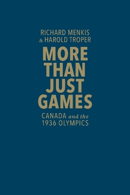 More than Just Games - Richard Menkis, Harold Troper
