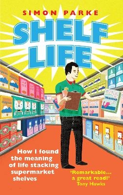 Shelf Life - Simon Parke