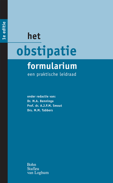 Het Obstipatie Formularium - A J P M Smout, Marc Benninga, M M Tabbers