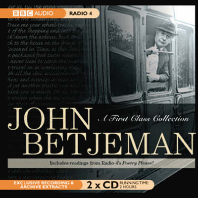 John Betjeman, A First Class Collection - John Betjeman