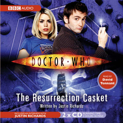 "Doctor Who", the Resurrection Casket - Justin Richards