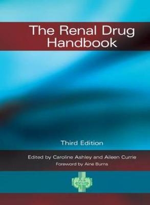 The Renal Drug Handbook, 3rd Edition