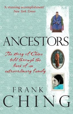 Ancestors - Frank Ching