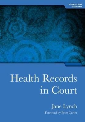 Health Records in Court - Jane Lynch, Topsy Murray