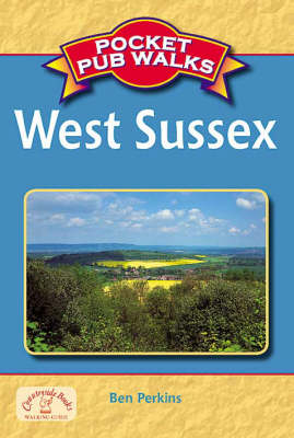 Pocket Pub Walks West Sussex - Ben Perkins