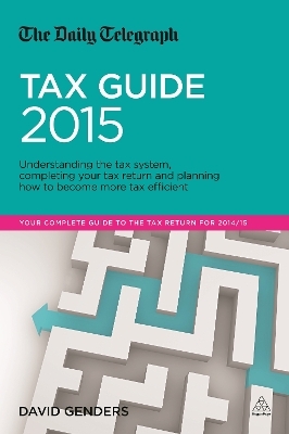 The Daily Telegraph Tax Guide 2015 - David Genders