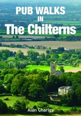 Pub Walks in the Chilterns - Alan Charles