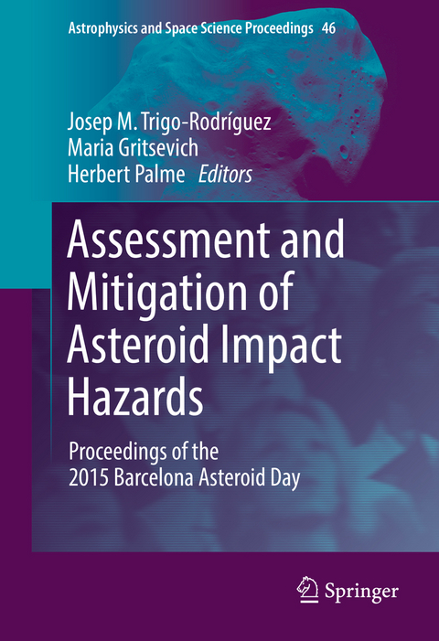 Assessment and Mitigation of Asteroid Impact Hazards - 