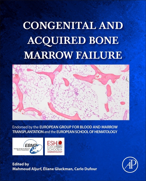 Congenital and Acquired Bone Marrow Failure - 