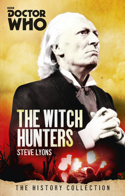 Doctor Who: Witch Hunters - Steve Lyons