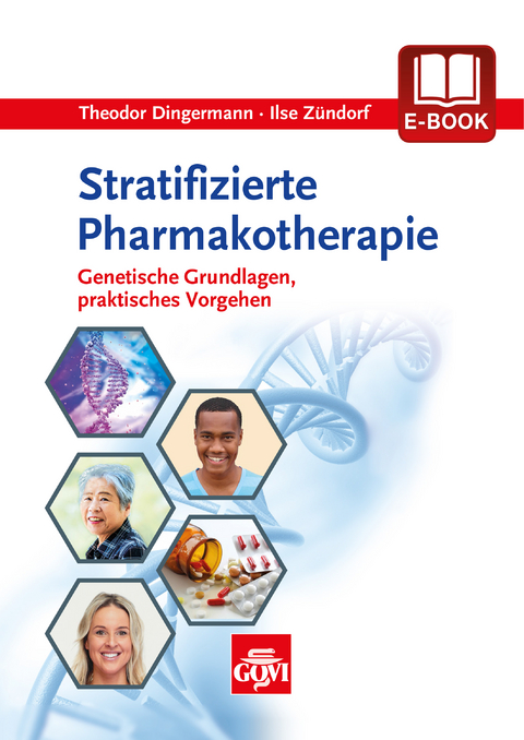 Stratifizierte Pharmakotherapie - Theodor Dingermann, Ilse Zündorf