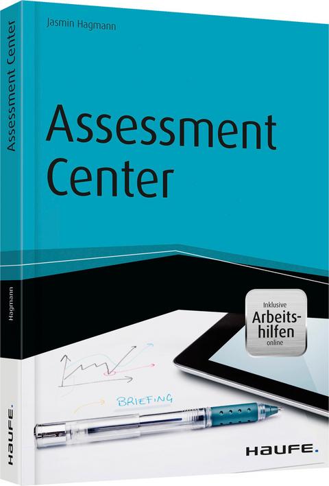 Assessment Center - inkl. Arbeitshilfen online - Jasmin Hagmann