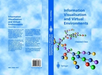 Information Visualisation and Virtual Environments - Chaomei Chen