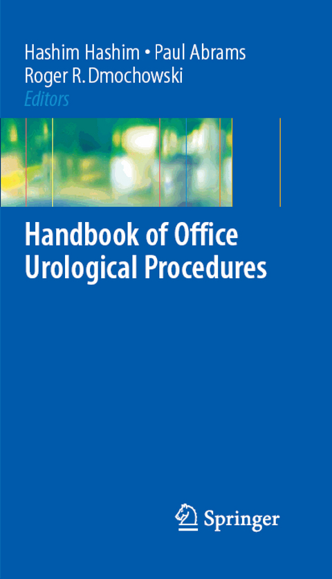 Handbook of Office Urological Procedures - Hashim Hashim, Paul Abrams, Roger R Dmochowski