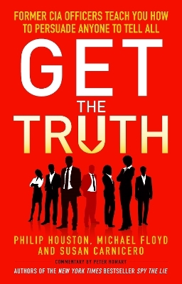 Get the Truth - Michael Floyd, Philip Houston, Susan Carnicero