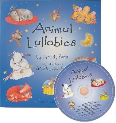 Animal Lullabies - Mandy Ross