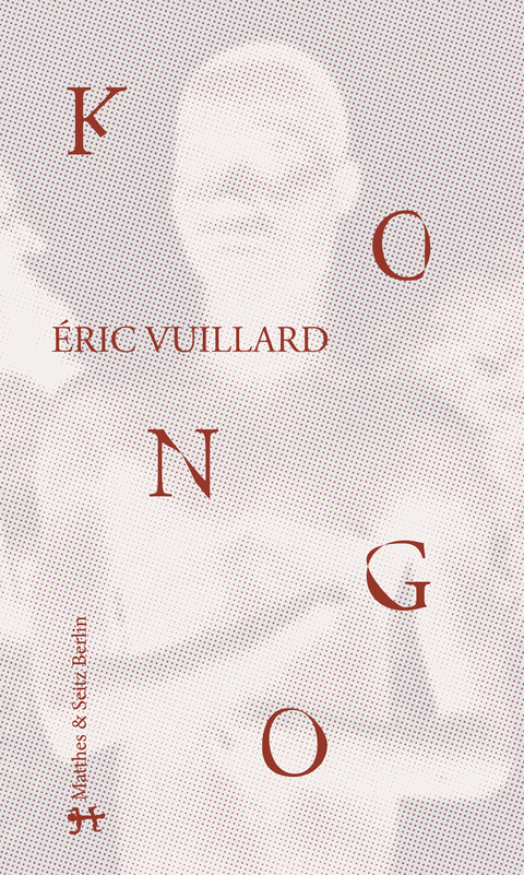 Kongo - Éric Vuillard