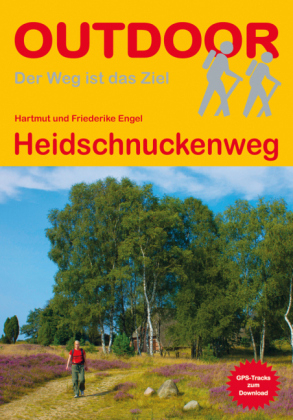 Heidschnuckenweg - Hartmut Engel, Friederike Engel