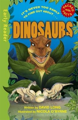 Early Reader Non Fiction: Dinosaurs - David Long