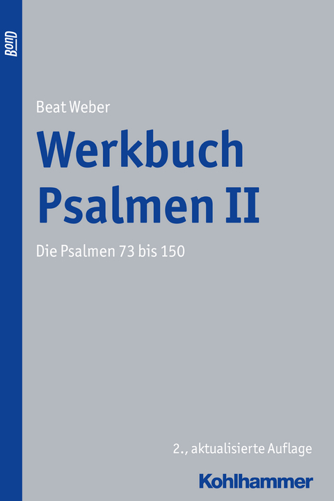 Werkbuch Psalmen II - Beat Weber