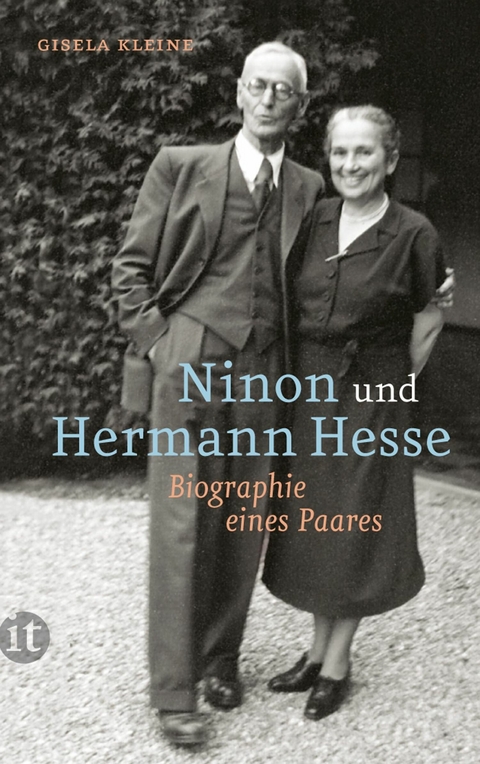 Ninon und Hermann Hesse -  Gisela Kleine