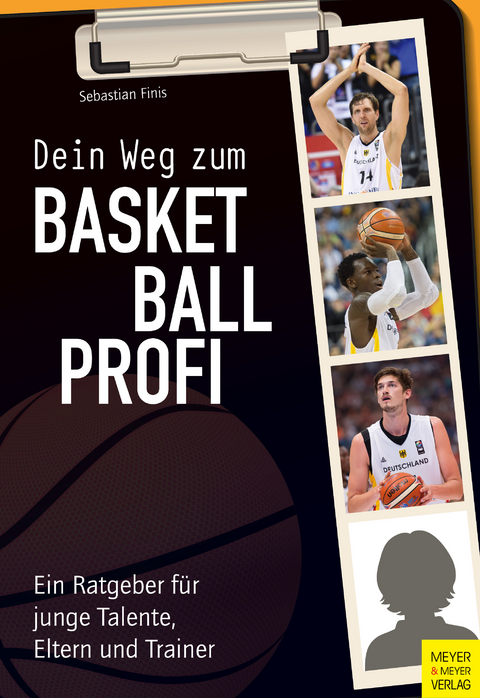 Dein Weg zum Basketballprofi -  Sebastian Finis